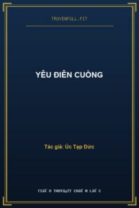 Yêu Điên Cuồng