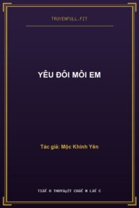 Yêu Đôi Môi Em