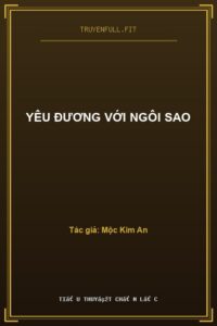 Yêu Đương Với Ngôi Sao