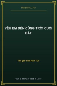 Yêu Em Đến Cùng Trời Cuối Đất