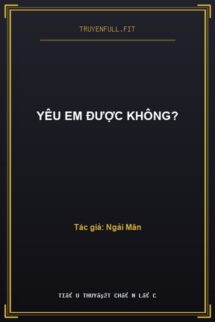 Yêu Em Được Không?