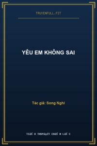 Yêu Em Không Sai