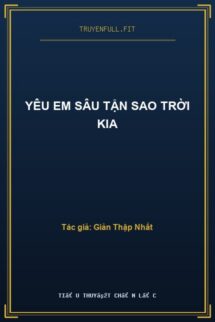 Yêu Em Sâu Tận Sao Trời Kia