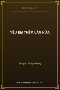 Yêu Em Thêm Lần Nữa