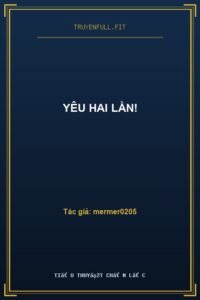 Yêu Hai Lần!