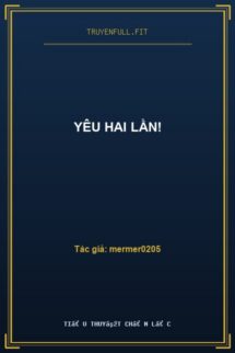 Yêu Hai Lần!