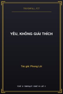 Yêu, Không Giải Thích