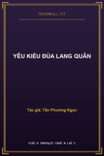Yêu Kiều Đùa Lang Quân