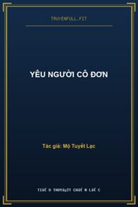 Yêu Người Cô Đơn