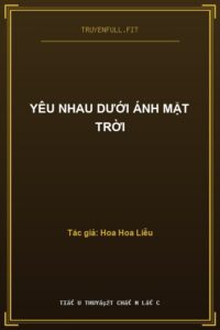 Yêu Nhau Dưới Ánh Mặt Trời