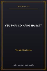 Yêu Phải Cô Nàng Hai Mặt