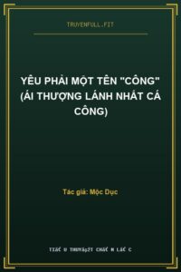 Yêu Phải Một Tên “Công” (Ái Thượng Lánh Nhất Cá Công)