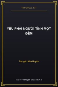 Yêu Phải Người Tình Một Đêm