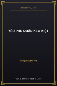 Yêu Phu Quân Keo Kiệt