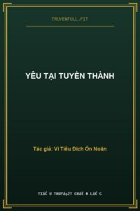 Yêu Tại Tuyền Thành