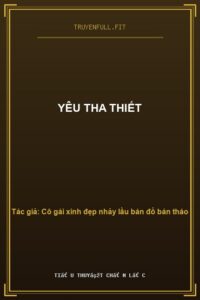 Yêu Tha Thiết