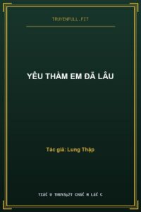 Yêu Thầm Em Đã Lâu
