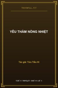 Yêu Thầm Nồng Nhiệt