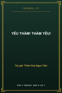 Yêu Thầm! Thầm Yêu!