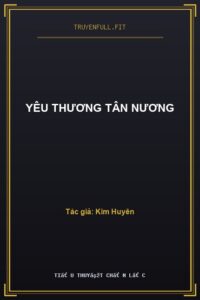 Yêu Thương Tân Nương