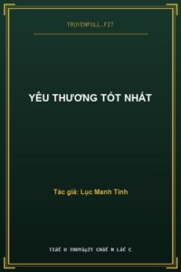 Yêu Thương Tốt Nhất