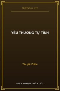 Yêu Thương Tự Tình