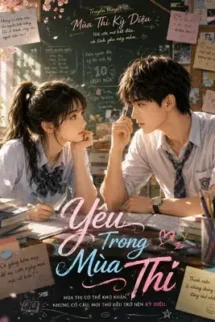 Yêu Trong Mùa Thi