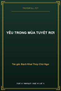 Yêu Trong Mùa Tuyết Rơi