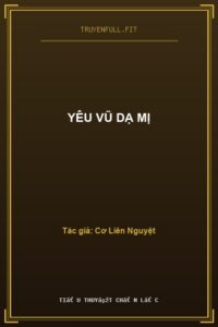 Yêu Vũ Dạ Mị