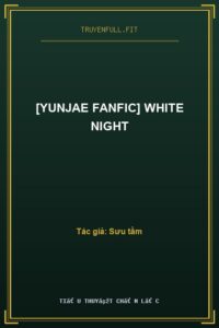 [YunJae Fanfic] White Night
