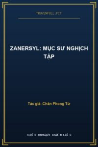 Zanersyl: Mục Sư Nghịch Tập