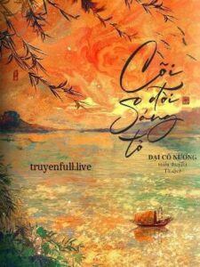 Cõi Đời Sáng Tỏ – Đại Cô Nương