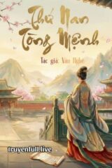 Thứ Nan Tòng Mệnh – Vân Nghê