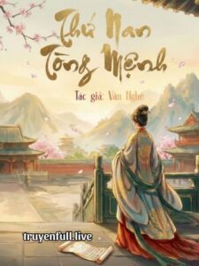 Thứ Nan Tòng Mệnh – Vân Nghê